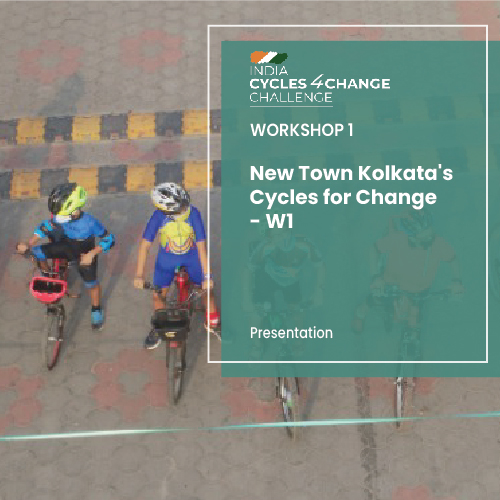 New Town Kolkata’s Cycles for Change – W1