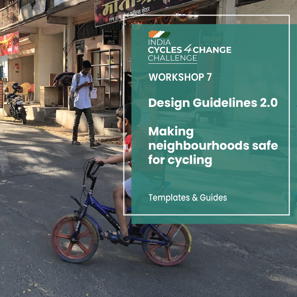 Design Guidelines 2.0 – Making neighbourhoods safe for cycling