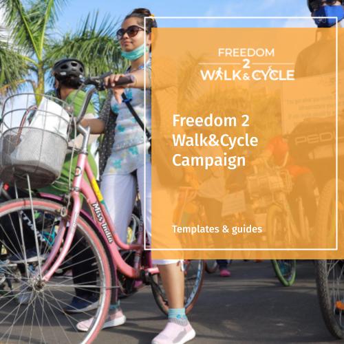 Freedom 2 Walk & Cycle Campaign