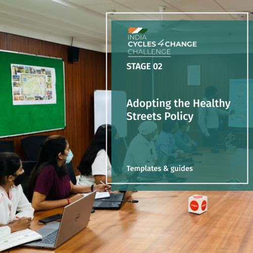 Adopting the Healthy Streets Policy
