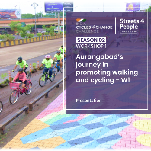 Aurangabad’s journey in promoting walking and cycling – W1