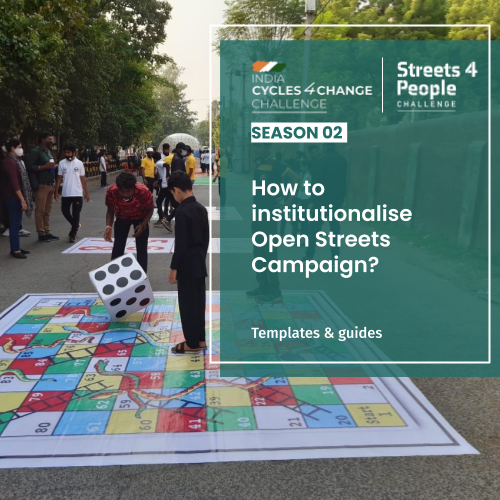 How to institutionalise Open Streets Campaign?