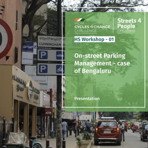 Implementing on-street Parking Management – the case of Bengaluru