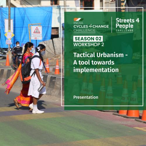 Tactical Urbanism – a tool towards implementation (by Jana USP)