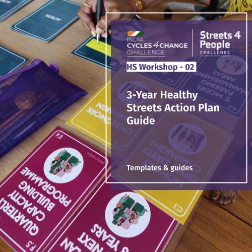 3-Year Healthy Streets Action Plan Guide