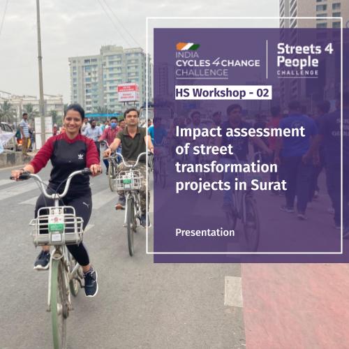 Impact assessment of street transformation projects in Surat
