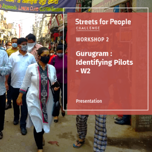 Gurugram's Streets for People - W2