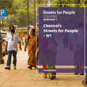Chennai's Streets for People - W1