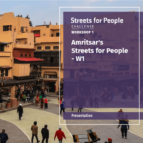 Amritsar’s Streets for People – W1