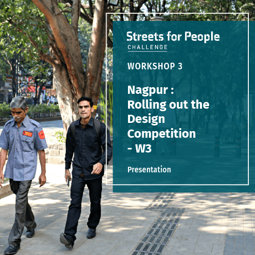 Nagpur : Rolling out the design competition – W3
