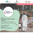 Workshop 1: Why Young Children & their Families?: A Framework for Nurturing Neighbourhoods