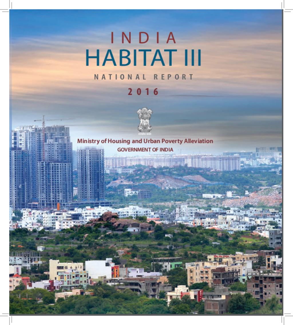 India Habitat III National Report 2016
