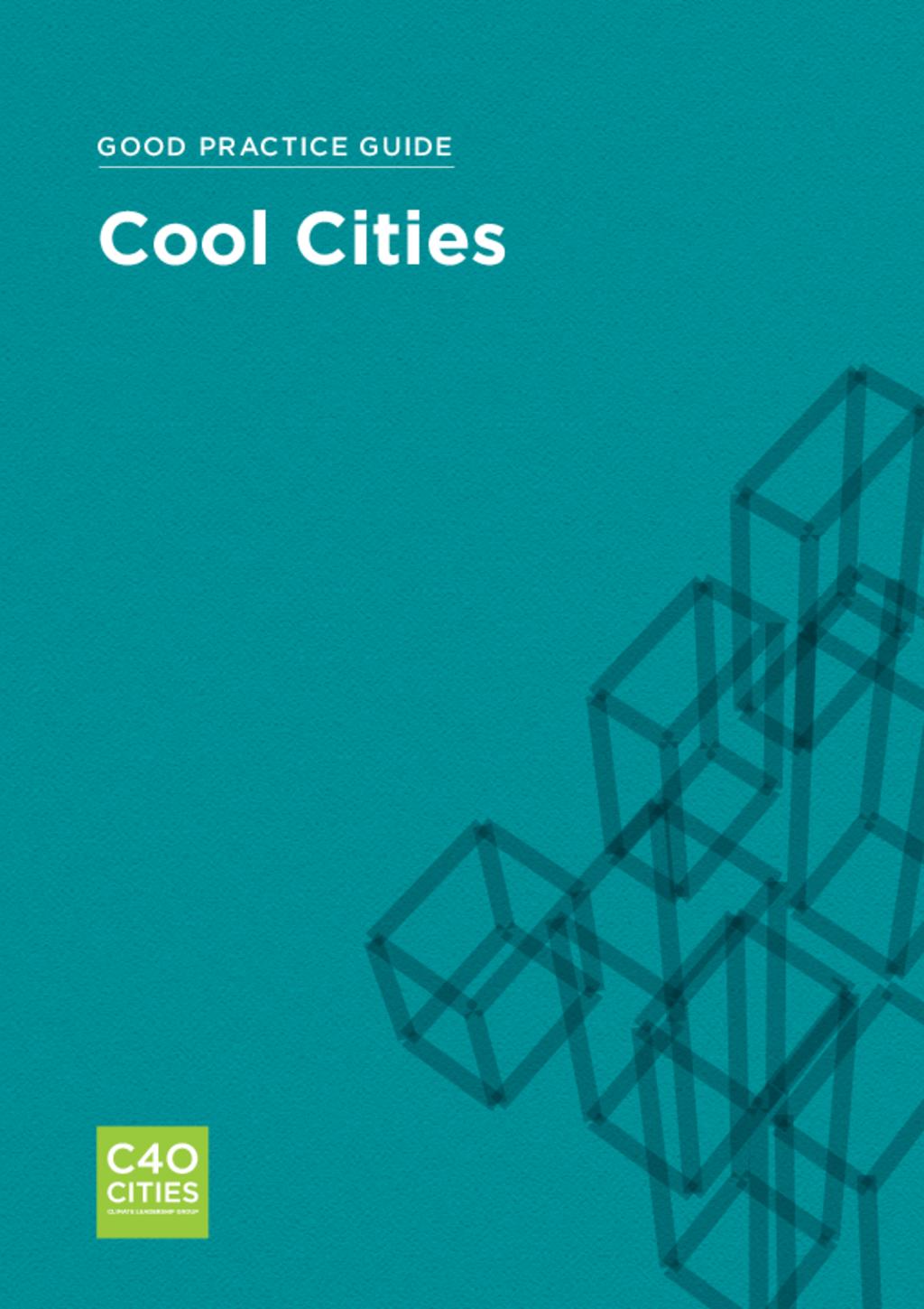 Good Practice Guide - Cool Cities