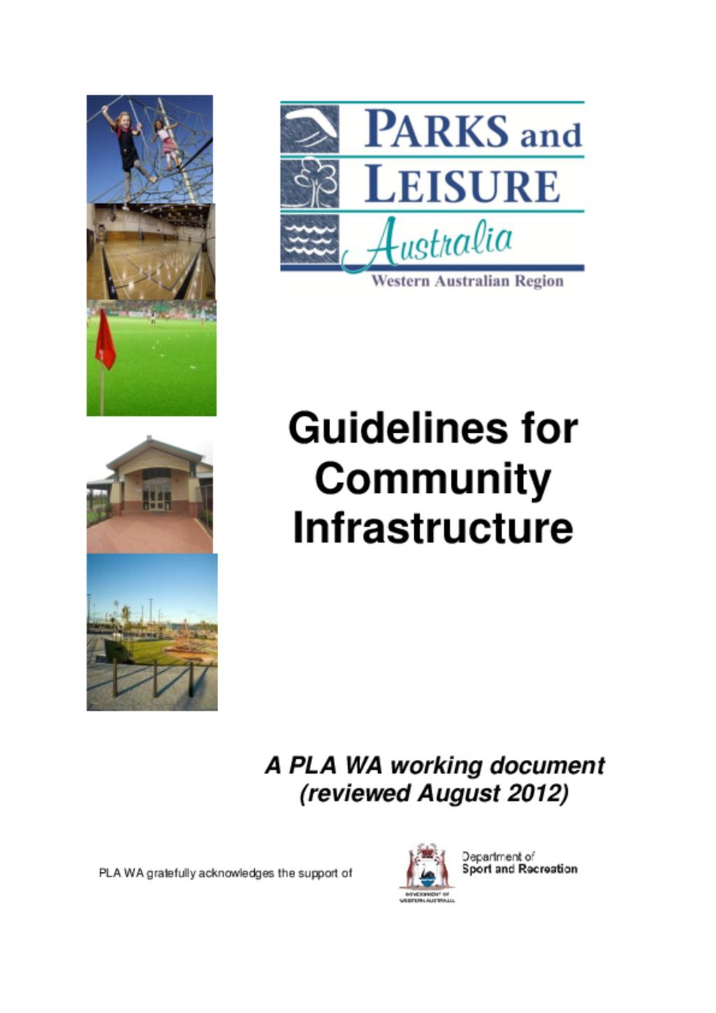 Community Infrastructure Guidelines