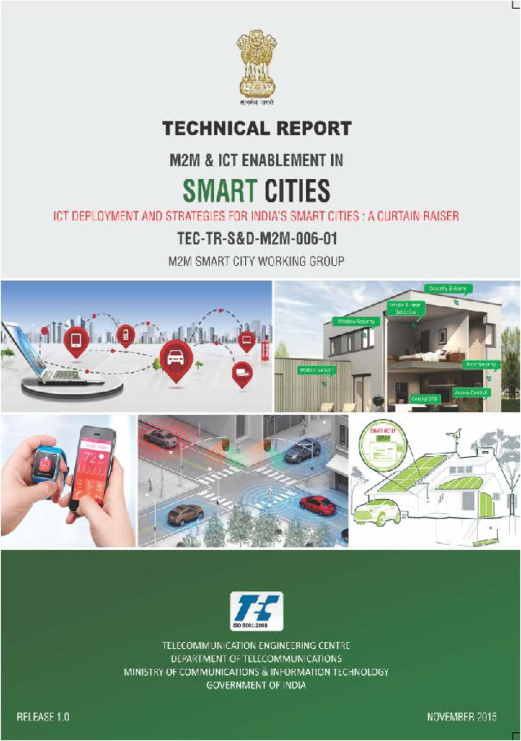 ICT deployment and strategies for smart cities