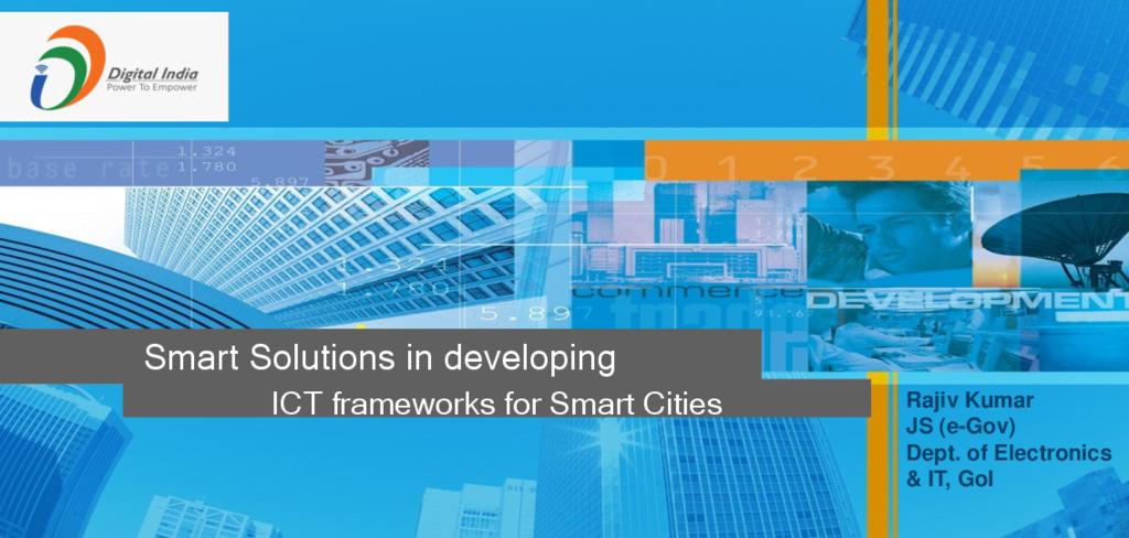 Presentation on Smart Solutions in developing ICT frameworks