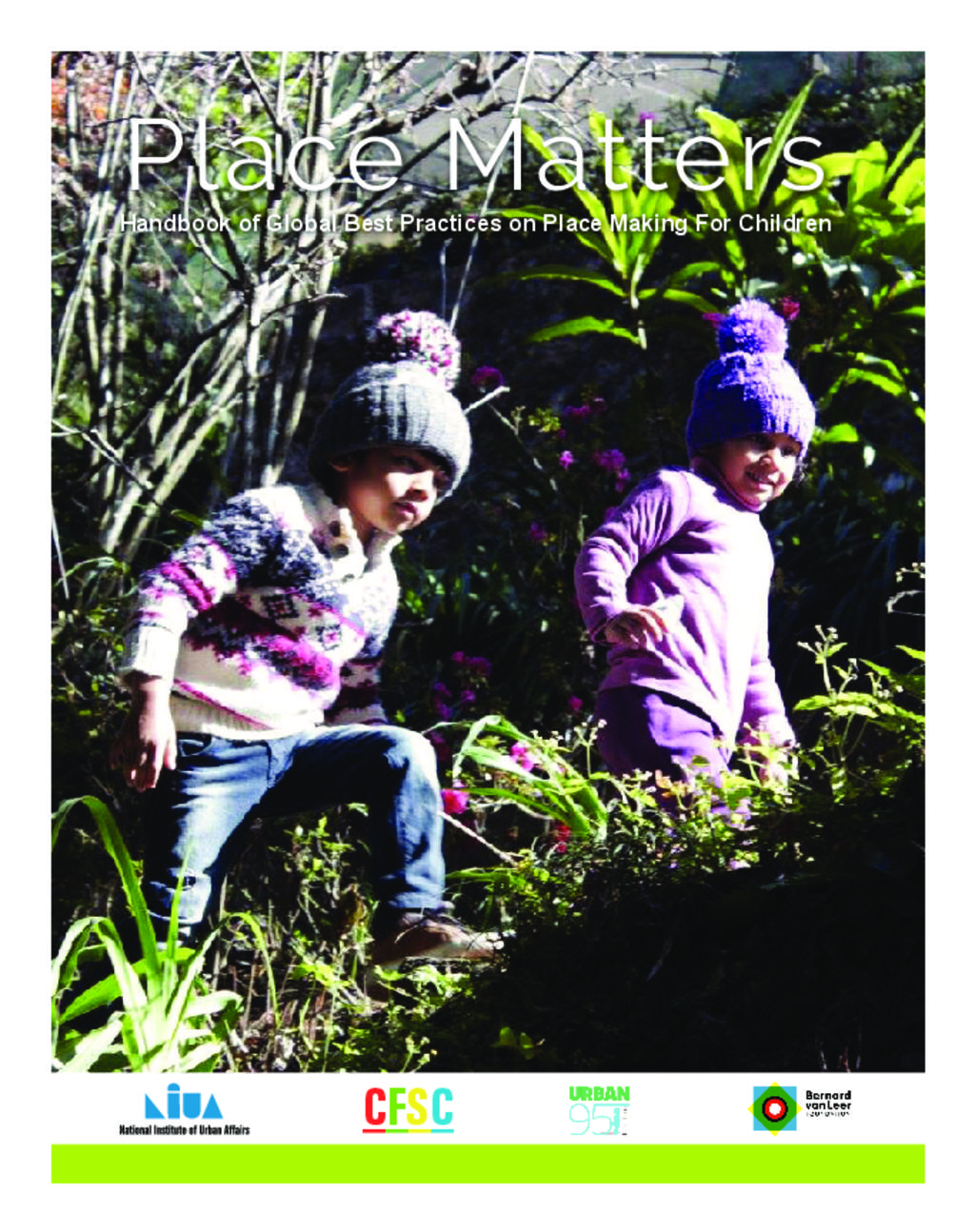 Handbook of Global Practices on Place Making for Children