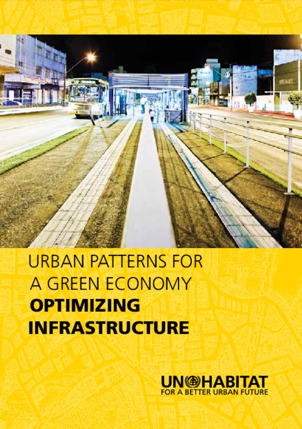 UNhabitat: Otimising Infrastructure