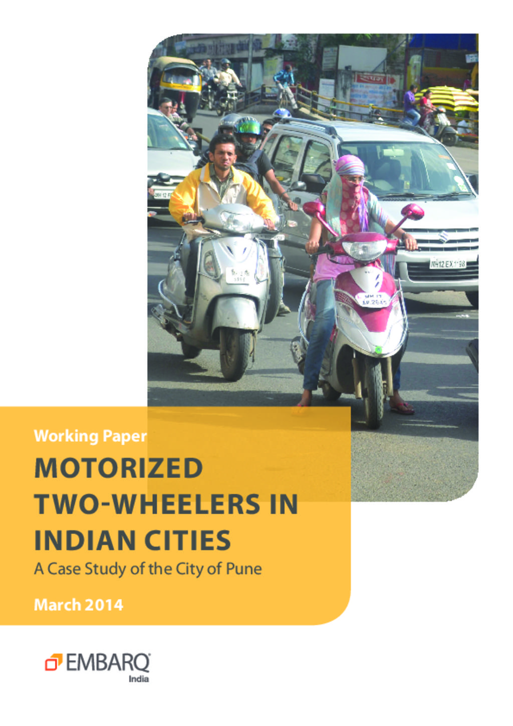 Motorized Two Wheelers in Indian Cities