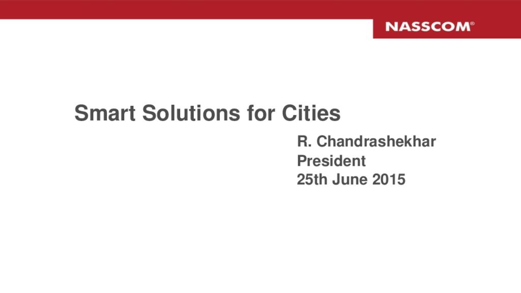 Presentation by NASSCOM-on Smart Solutions 