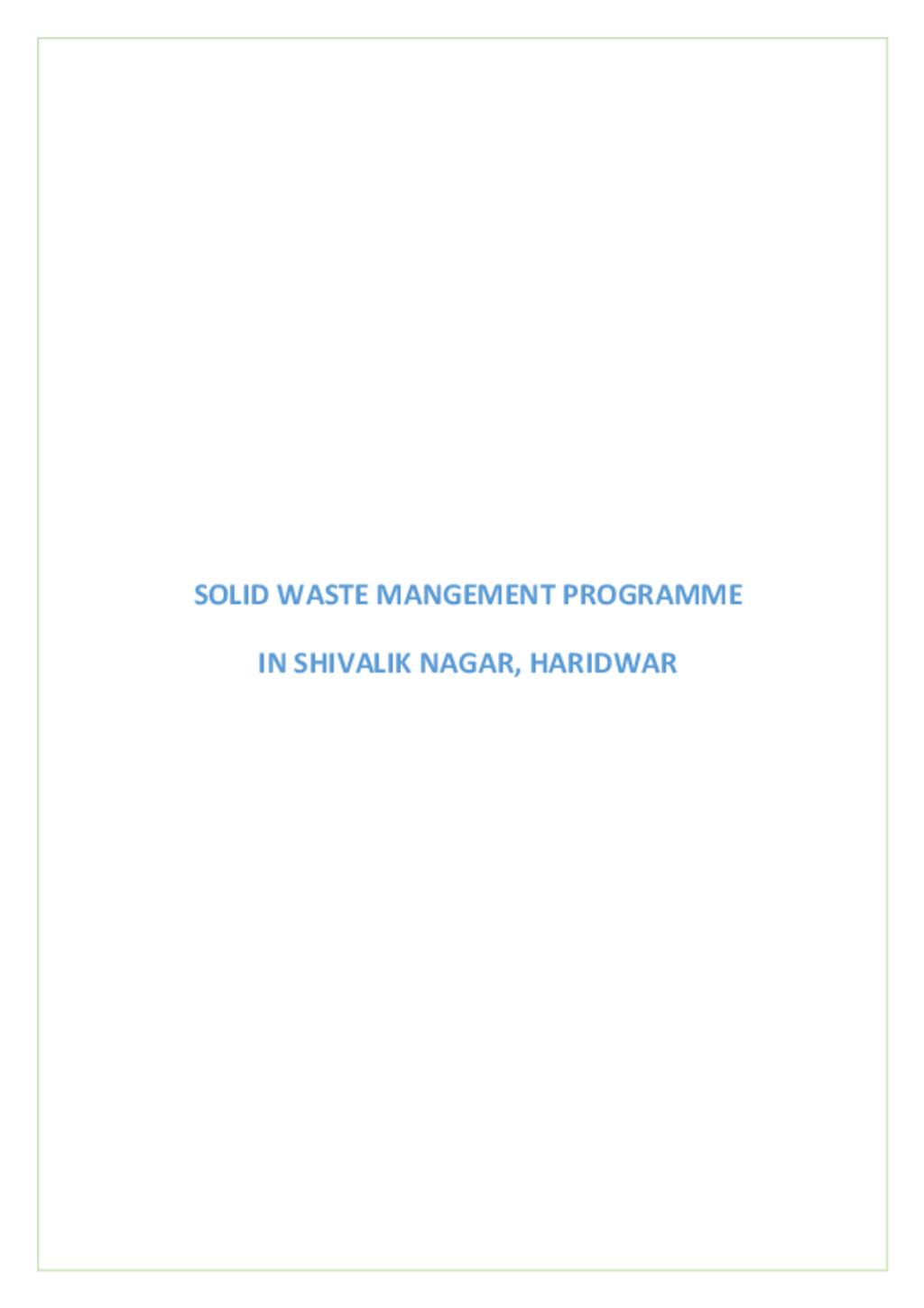 Shivalik Nagar Case Study