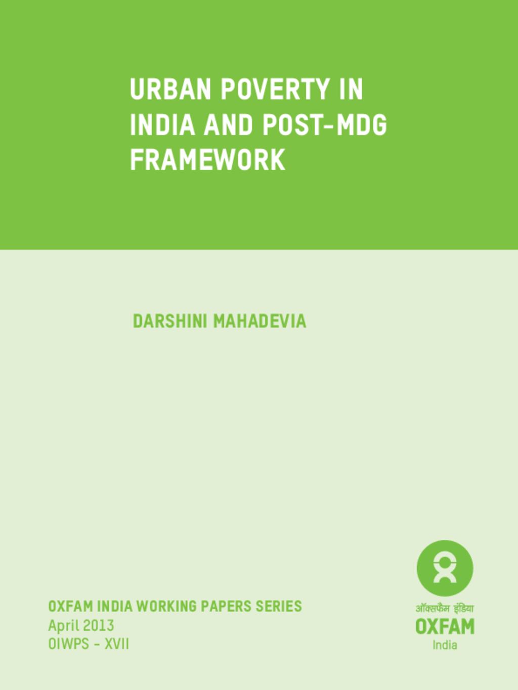 Urban Poverty in India and Post-MDG Framework