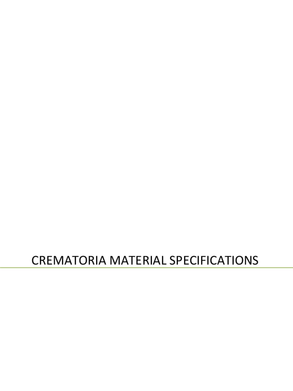 Crematoria Material Specifications