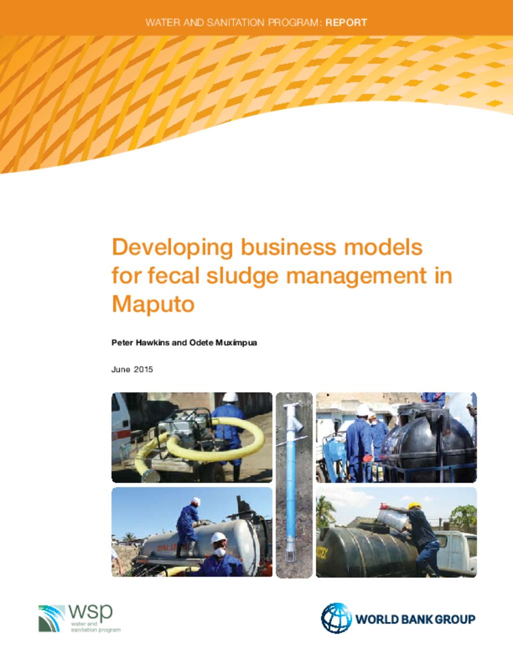 Developing Business Models for Fecal Sludge Management in Maputo