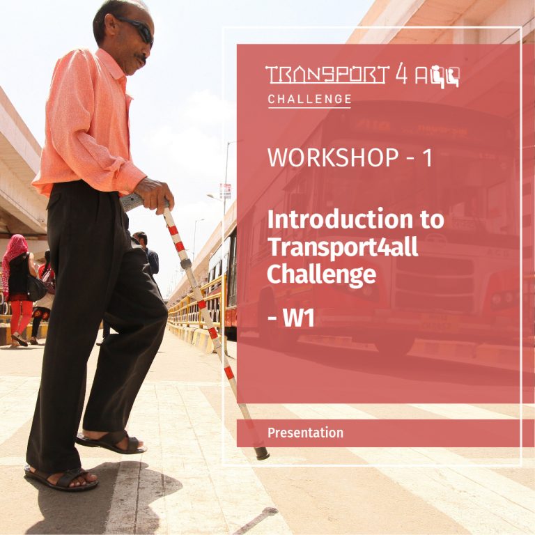 Introduction to Transport4All Challenge- Workshop 1